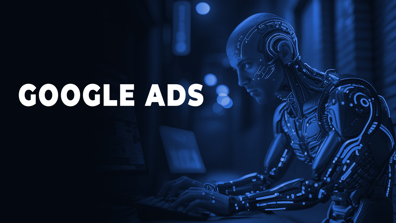 Google & YouTube Ads